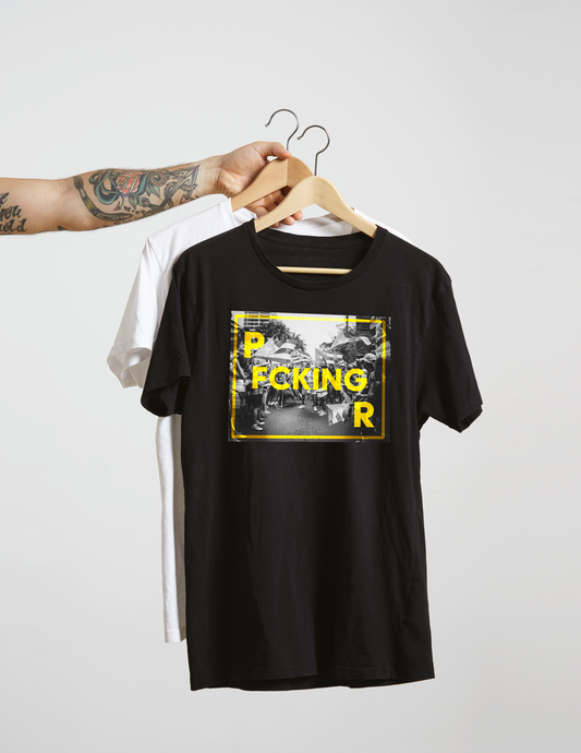 P fcking R Shirt