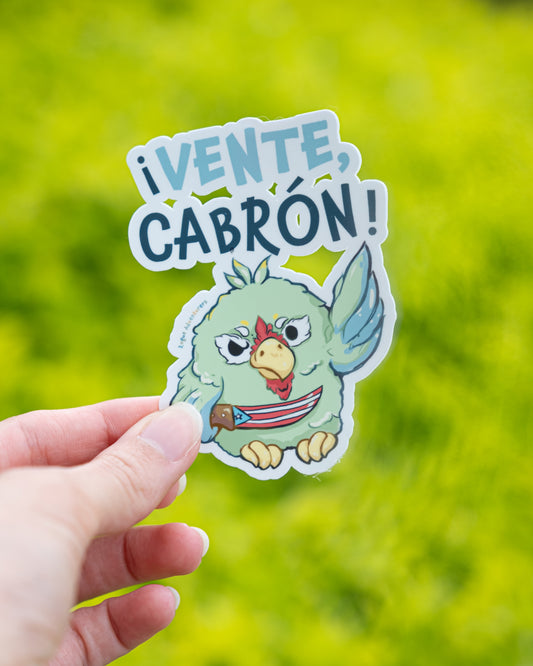 Vente Cabron! Sticker